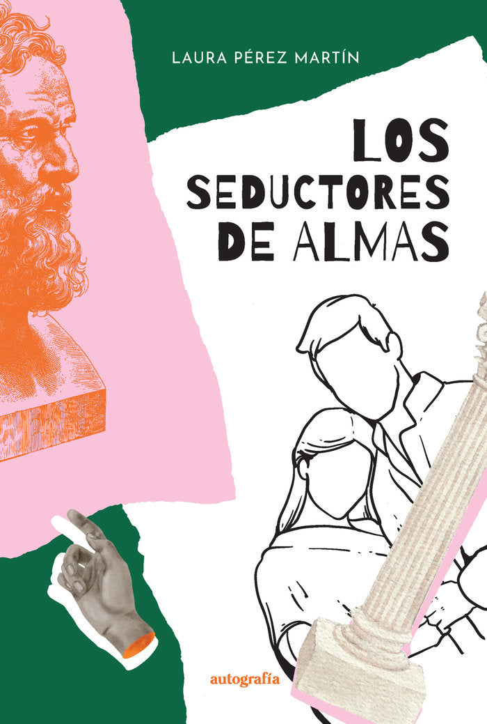 Los seductores de almas, de Pérez Martín, Laura | portada del libro