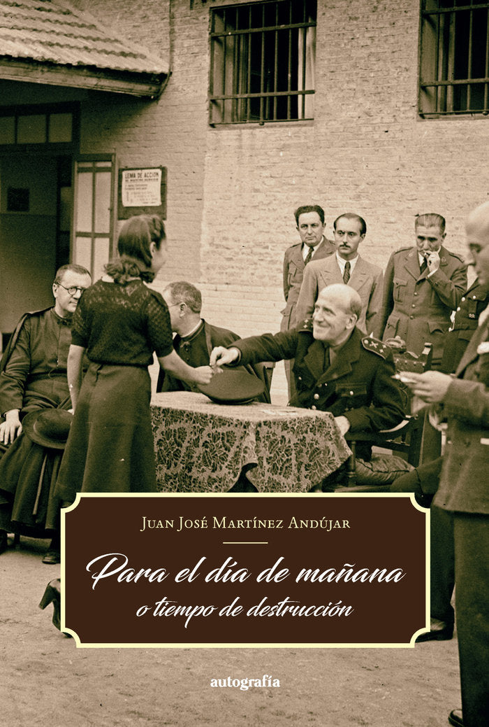 Para el día de mañana, de Martínez Andújar, Juan José | portada del libro