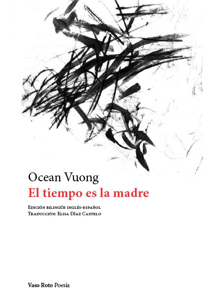 EL TIEMPO ES LA MADRE, de VUONG, OCEAN | portada del libro