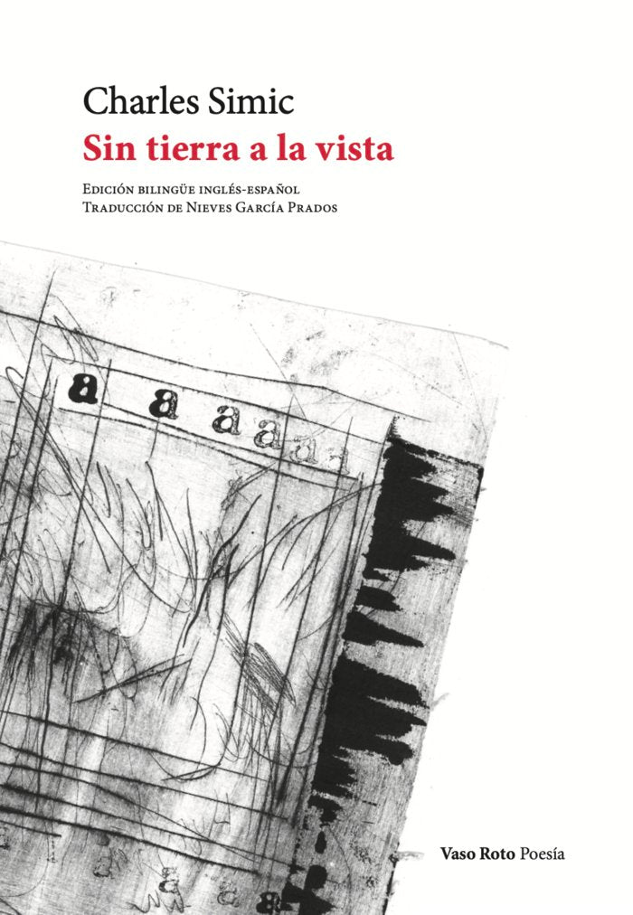 SIN TIERRA A LA VISTA, de SIMIC, CHARLES | portada del libro