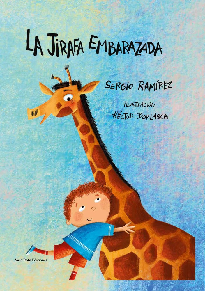 La jirafa embarazada, de RAMIREZ,SERGIO | portada del libro