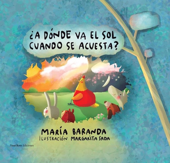 A DONDE VA EL SOL CUANDO SE ACUESTA, de BARANDA,MARIA | portada del libro