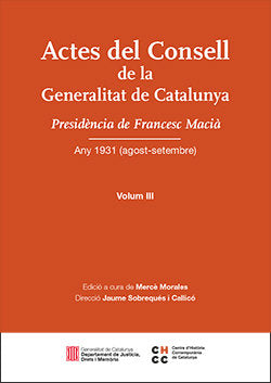 ACTES DEL CONSELL DE LA GENERALITAT DE CATALUNYA, de MORALES MONTOYA, MERCE | portada del libro