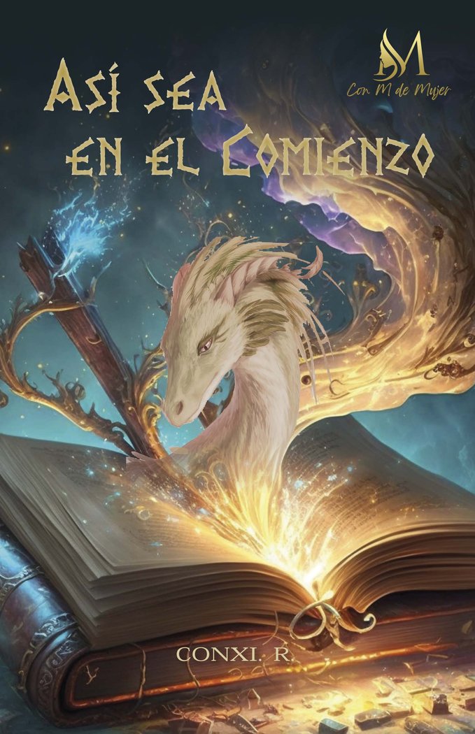 Así sea en el comienzo, de R., Conxi | portada del libro