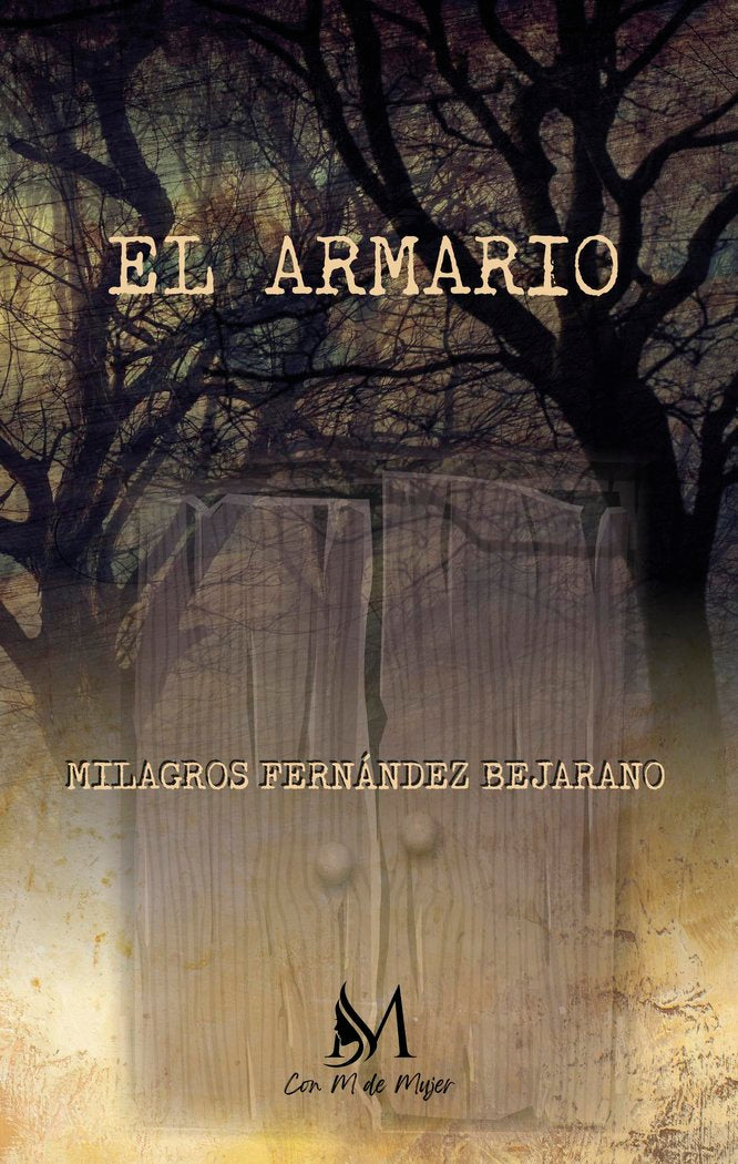 El armario, de Fernández Bejarano, Milagros | portada del libro
