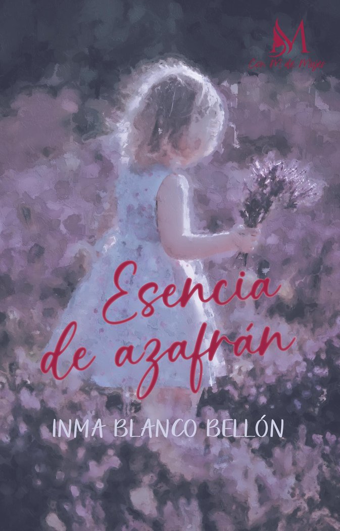 Esencia de azafrán, de Blanco Bellón, Inma | portada del libro