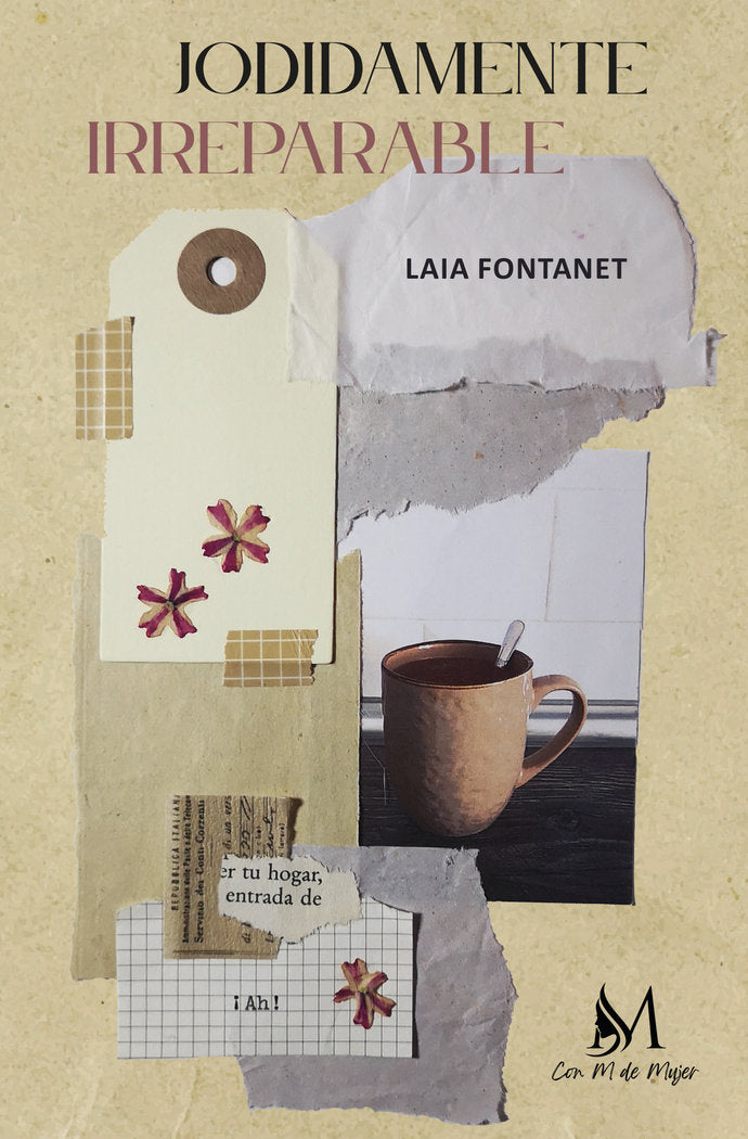 Jodidamente irreparable, de Fontanet, Laia | portada del libro