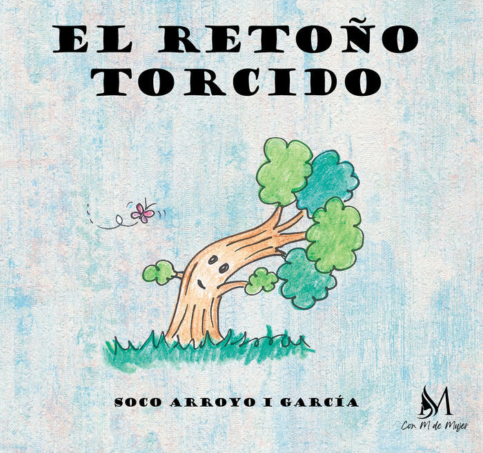 El retoño torcido, de Arroyo García, Soco | portada del libro