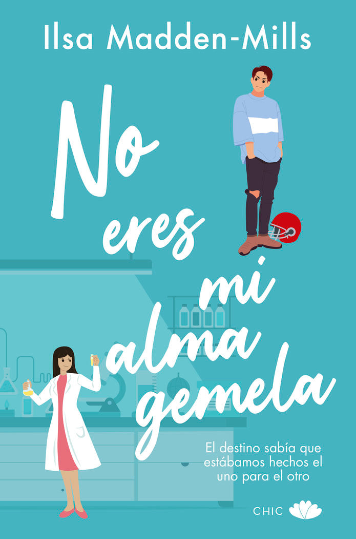 NO ERES MI ALMA GEMELA, de MADDEN-MILLS, ILSA | portada del libro