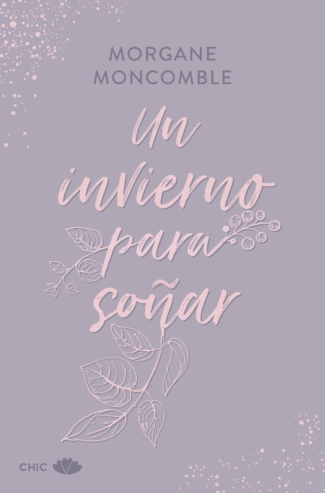 UN INVIERNO PARA SOÑAR, de MONCOMBLE, MORGANE | portada del libro