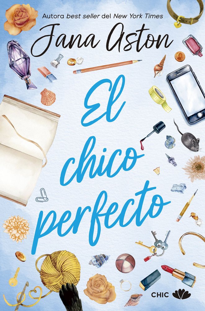 EL CHICO PERFECTO, de ASTON, JANA | portada del libro