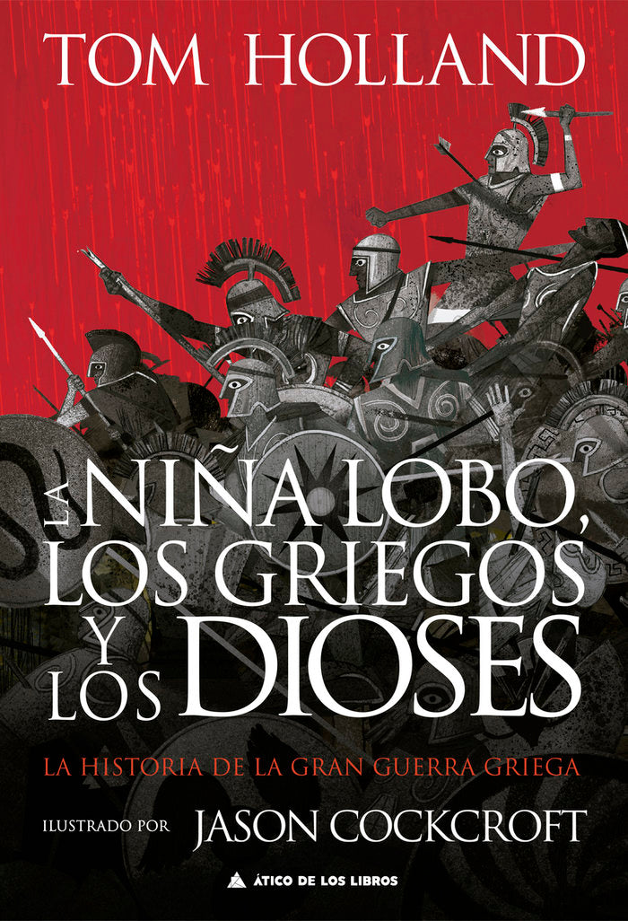 LA NIÑA LOBO, LOS GRIEGOS Y LOS DIOSES, de HOLLAND, TOM | portada del libro