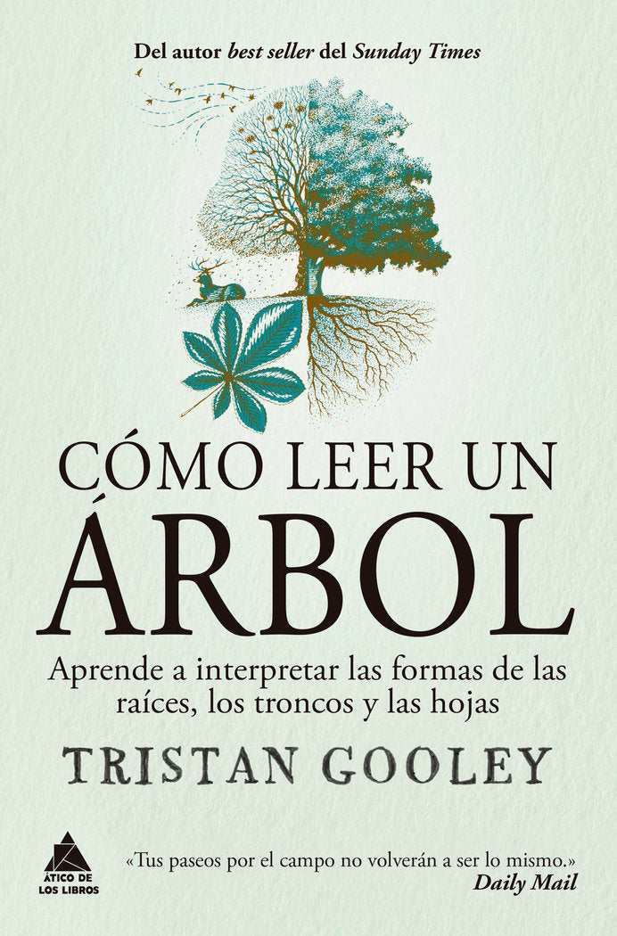 COMO LEER UN ARBOL, de GOOLEY, TRISTAN | portada del libro