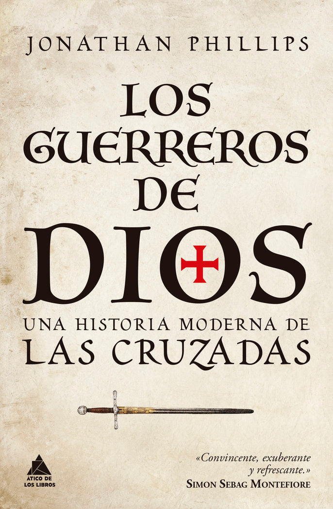 LOS GUERREROS DE DIOS, de PHILLIPS, JONATHAN | portada del libro