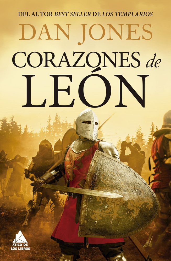 CORAZONES DE LEON, de JONES, DAN | portada del libro