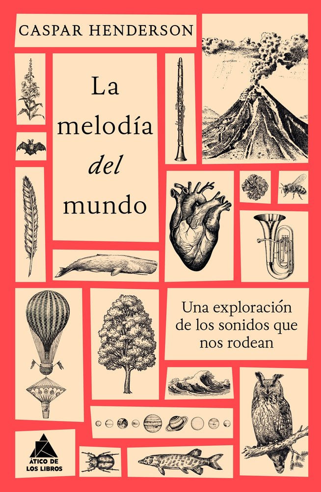 LA MELODIA DEL MUNDO, de HENDERSON, CASPAR | portada del libro