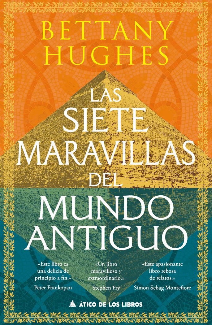 Las siete maravillas del mundo antiguo, de HUGHES,BETTANY | portada del libro