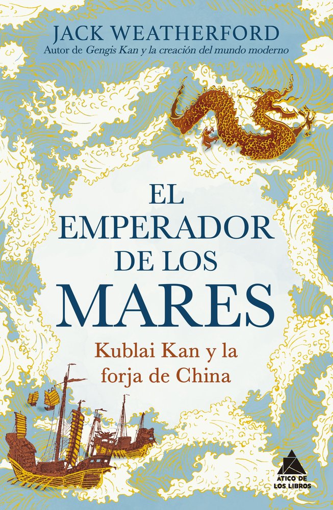 EL EMPERADOR DE LOS MARES, de WEATHERFORD, JACK | portada del libro