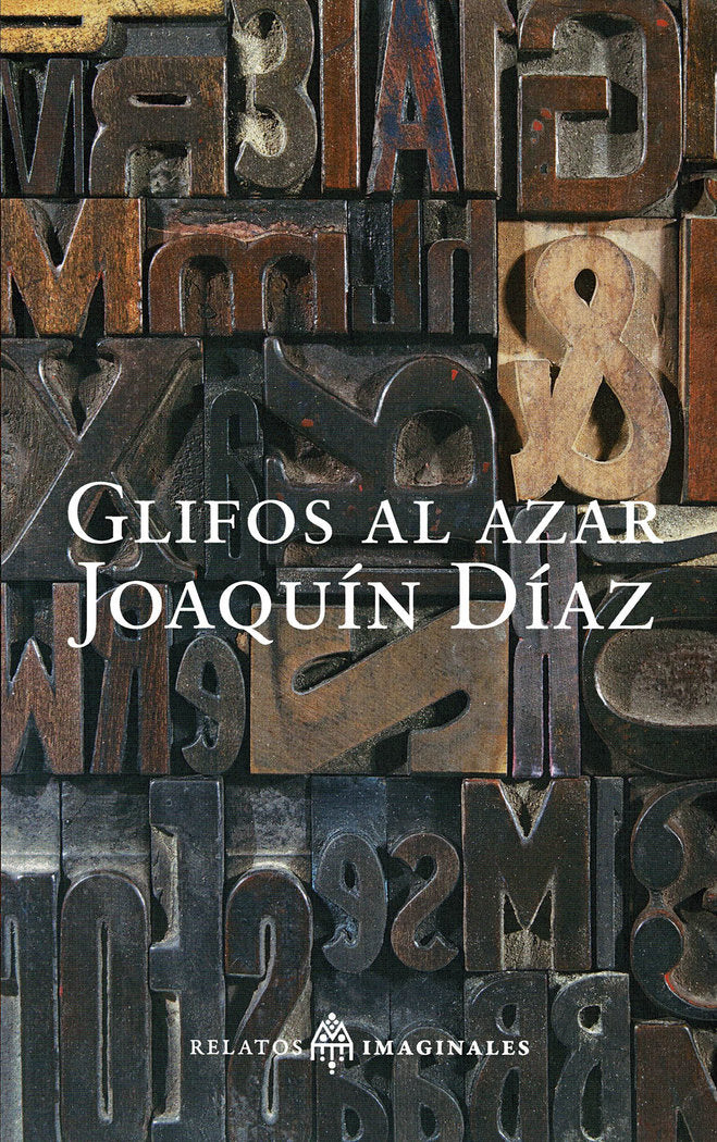 Glifos al azar, de Díaz, Joaquín | portada del libro