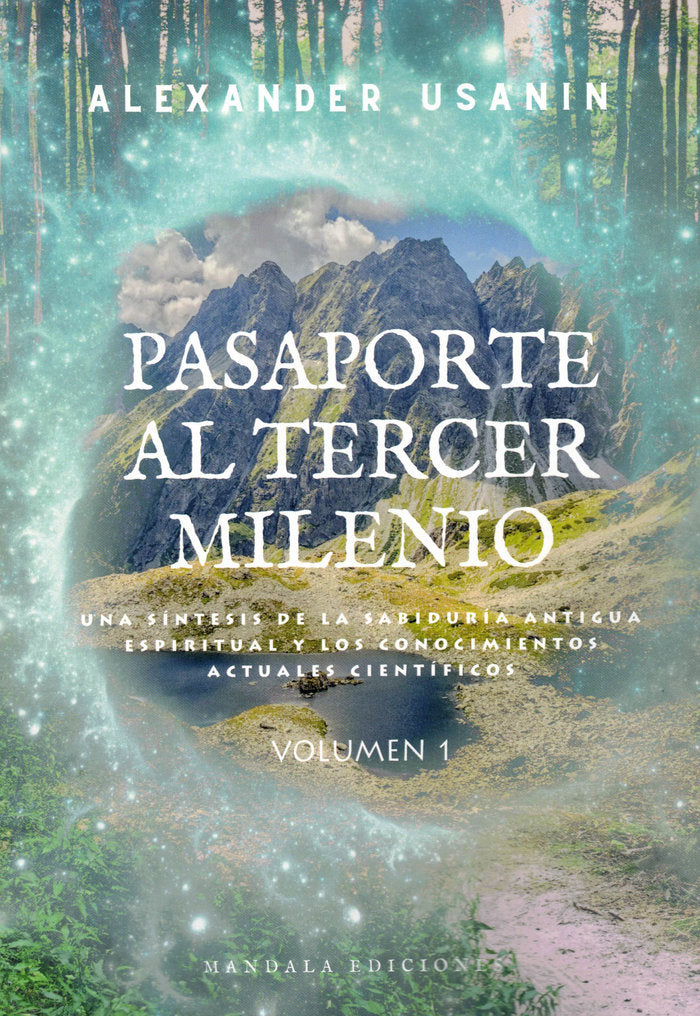 Pasaporte al tercer milenio. Volumen 1, de Usanin | portada del libro
