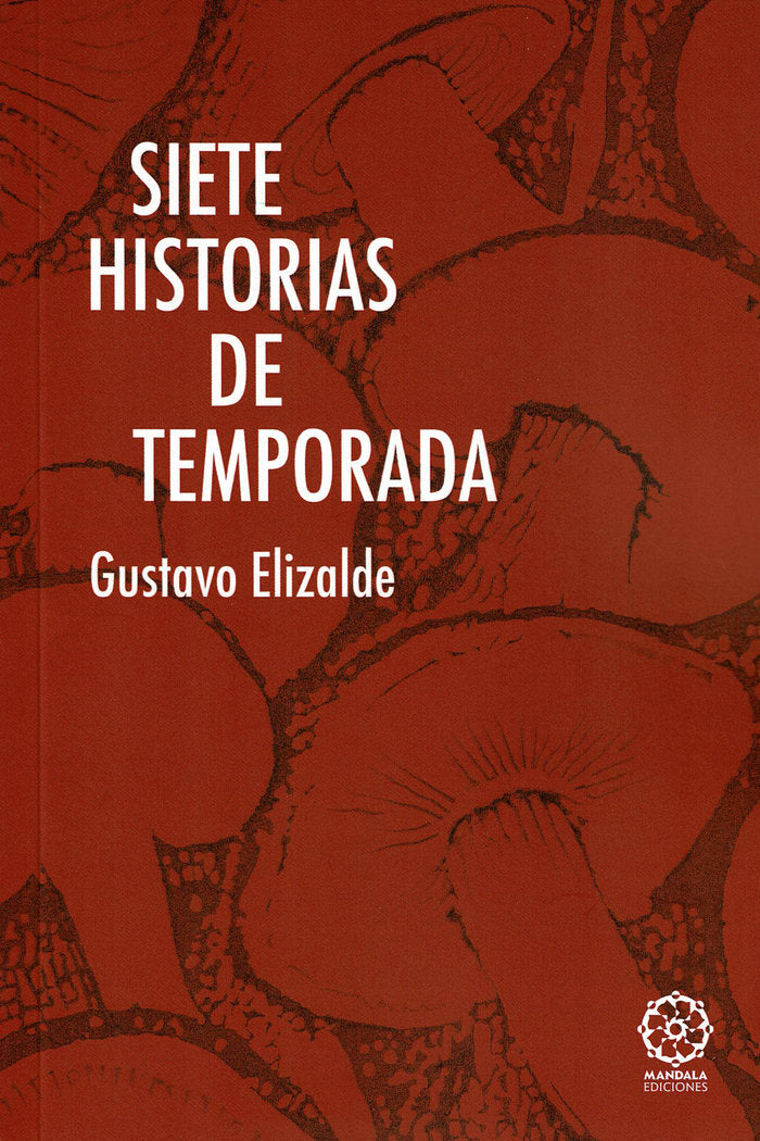 Siete historias de temporada, de Elizalde, Gustavo | portada del libro