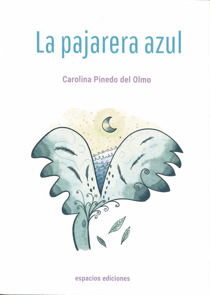 La Pajarera Azul, de Pinedo del Olmo | portada del libro