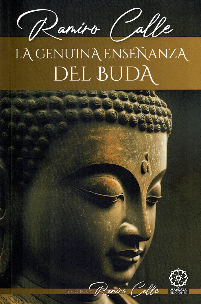 La genuina enseñanza de Buda, de Calle, Ramiro | portada del libro