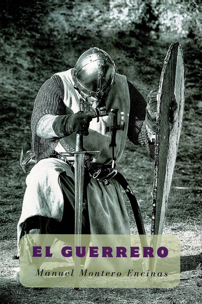El Guerrero, de Montero Encinas, Manuel | portada del libro