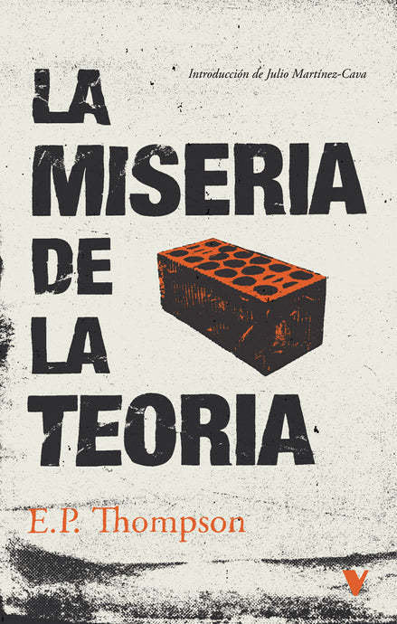 La miseria de la teoria, de THOMPSON,EDWARD PALMER | portada del libro