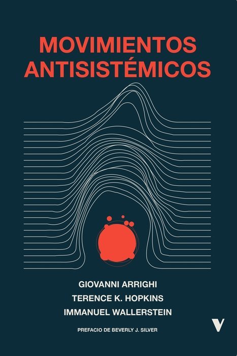 Movimientos antisistemicos, de ARRIGHI,GIOVANNI | portada del libro
