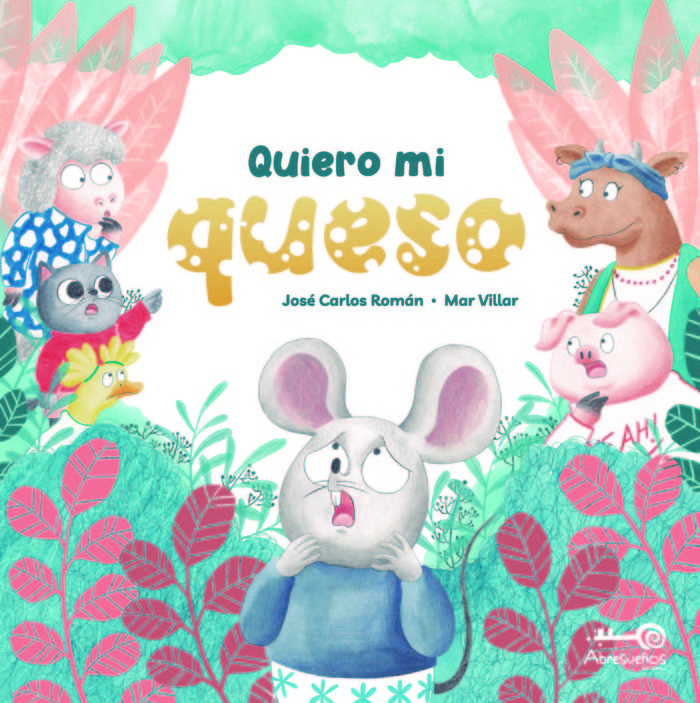 QUIERO MI QUESO, de Román, José Carlos | portada del libro