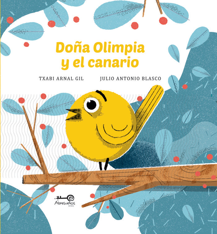 DOÑA OLIMPIA Y EL CANARIO, de Arnal Gil, Txabi | portada del libro