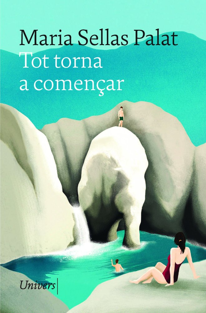 TOT TORNA A COMENÇAR, de MARIA SELLAS PALAT | portada del libro