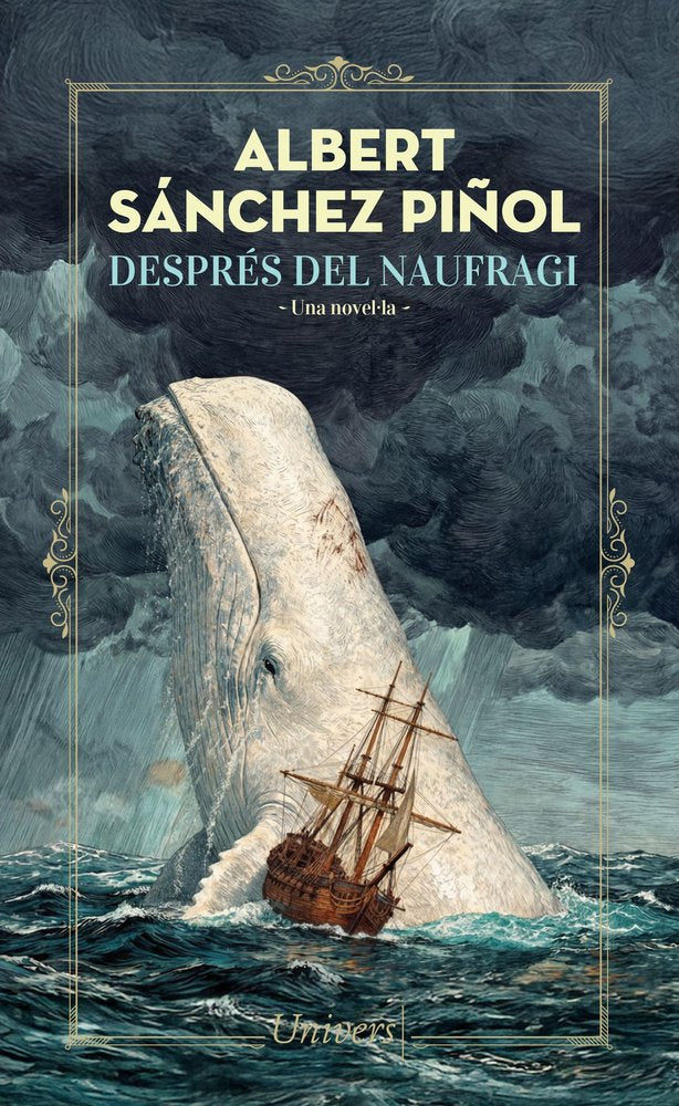 DESPRES DEL NAUFRAGI, de SANCHEZ PIÑOL | portada del libro