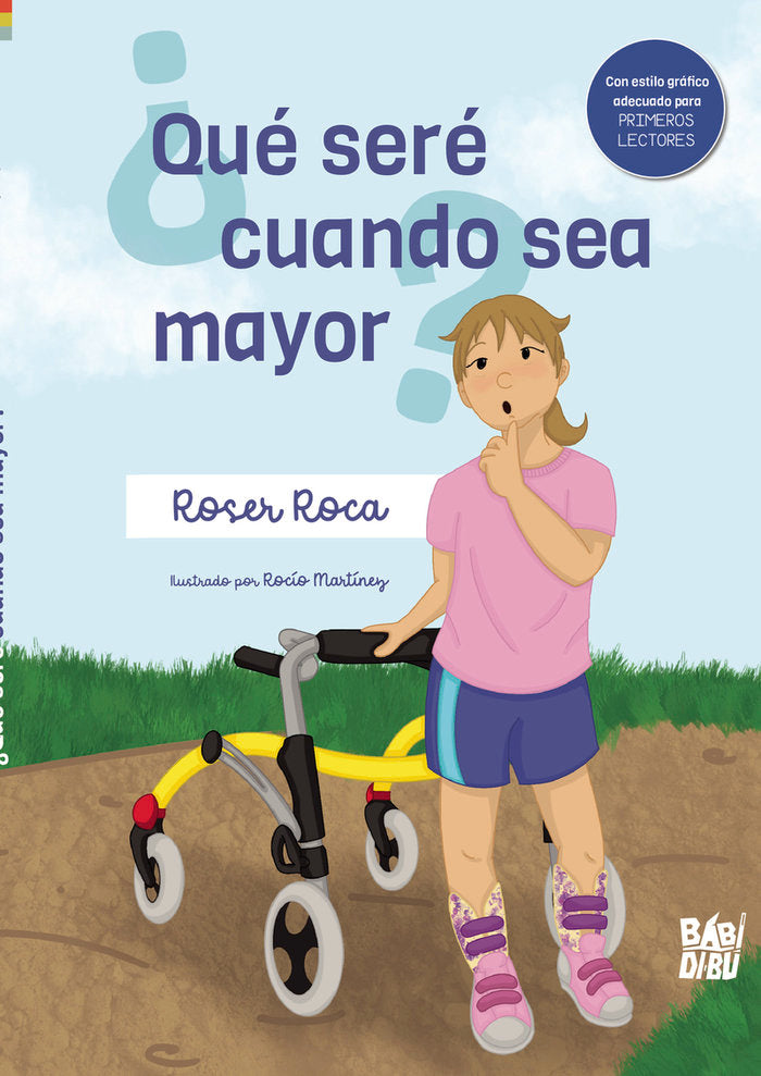 ¿QUE SERE CUANDO SEA MAYOR?, de ROCA, ROSER | portada del libro