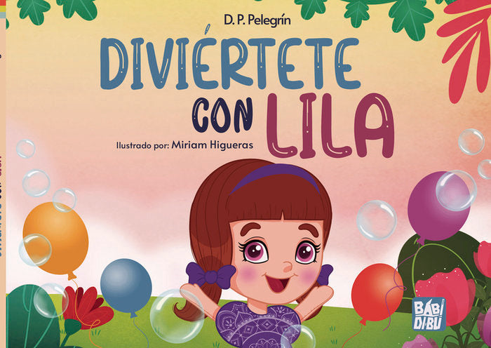 DIVIERTETE CON LILA, de PELEGRIN, D. P. | portada del libro