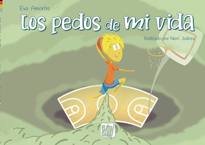 LOS PEDOS DE MI VIDA, de AMOROS, EVA | portada del libro
