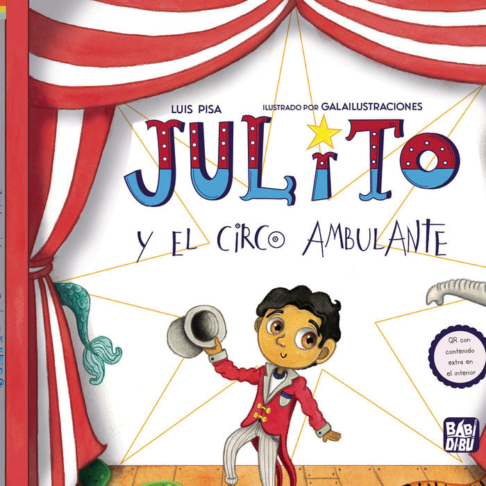 Julito y el circo ambulante, de PISA,LUIS | portada del libro