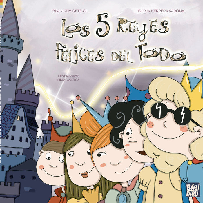 Los 5 reyes felices del todo, de HERRERA VARONA | portada del libro