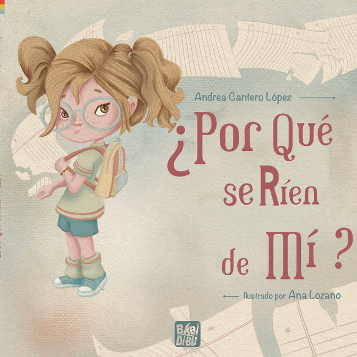 POR QUE SE RIEN DE MI, de CANTERO LOPEZ,ANDREA | portada del libro