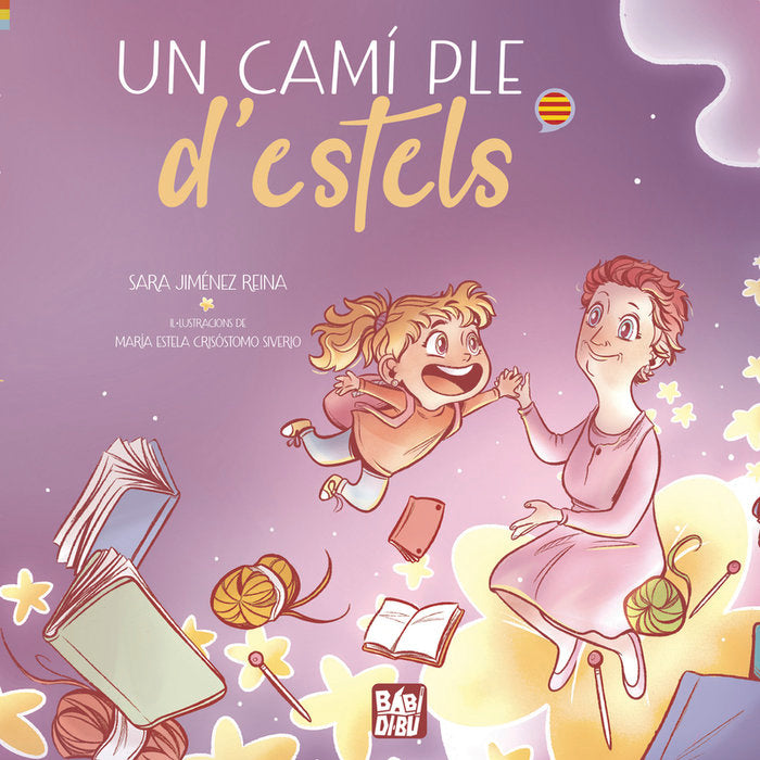 UN CAMI PLE DESTELS, de JIMENEZ REINA,SARA | portada del libro