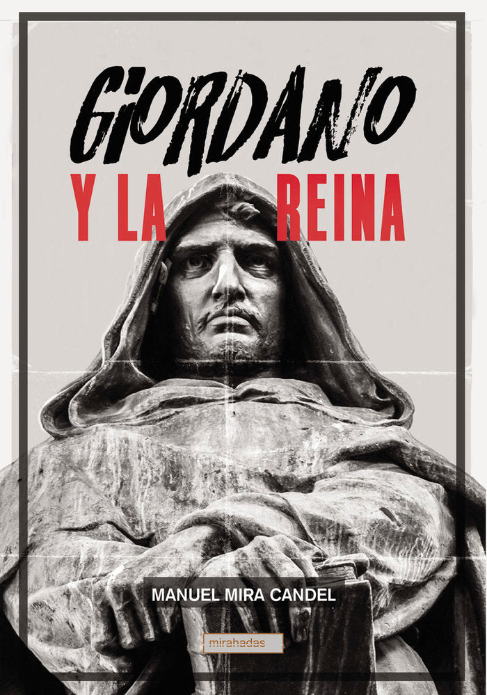 GIORDANO Y LA REINA, de MIRA CANDEL, MANUEL | portada del libro