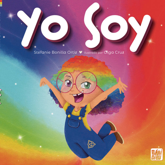 Yo soy, de BONILLA ORTIZ,STEFANIE | portada del libro