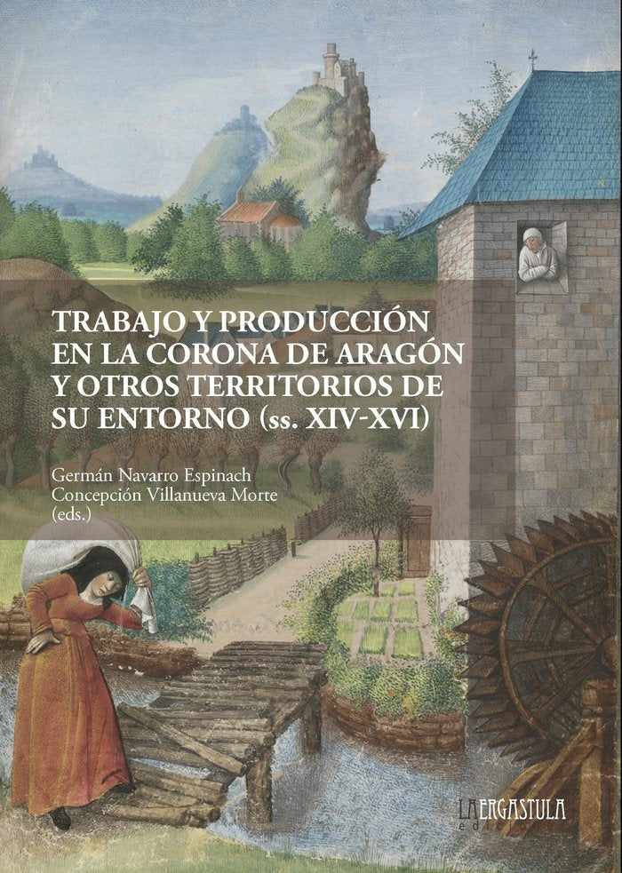 TRABAJO Y PRODUCCION CORONA DE ARAGON Y OTROS TERRITORIOS E, de AA.VV. | portada del libro