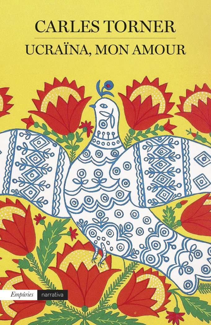 UCRAINA, MON AMOUR, de TORNER, CARLES | portada del libro