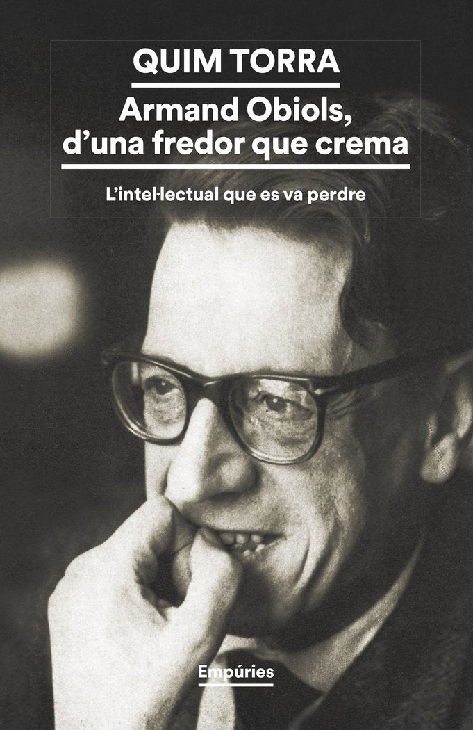 Armand Obiols, d'una fredor que crema, de TORRA, QUIM | portada del libro