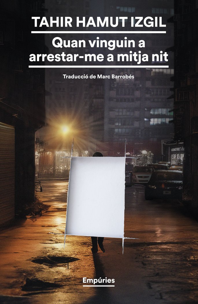QUAN VINGUIN A ARRESTAR ME A MITJA NIT, de HAMUT IZGIL, TAHIR | portada del libro
