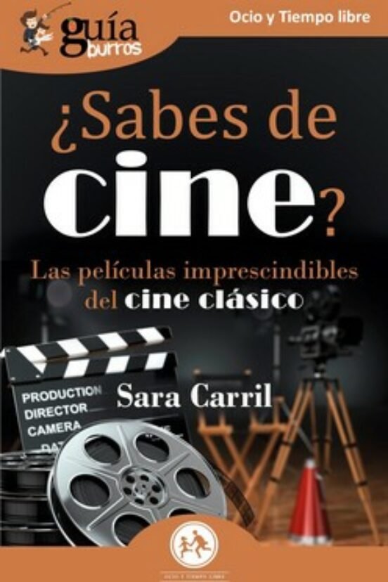 GUIABURROS SABES DE CINE, de CARRIL, SARA | portada del libro
