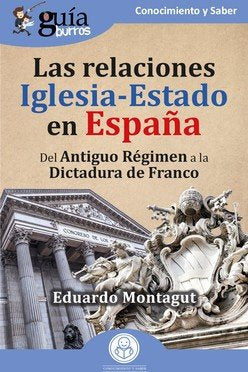 RELACIONES IGLESIA-ESTADO EN ESPAÑA, LAS, de MONTAGUT, EDUARDO | portada del libro