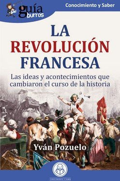 REVOLUCION FRANCESA, LA, de POZUELO, YVAN | portada del libro